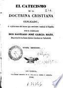 El Catecismo de la doctrina cristiana explicado, ó, Explicaciones del Astete que convienen tambien al Ripalda