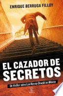El cazador de secretos