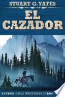 El Cazador