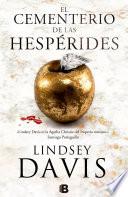 El Cementerio de Las Hespérides / The Graveyard of the Hesperides