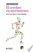 El cerebro en movimiento