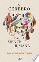 El cerebro y la mente humana