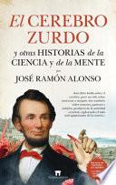 El cerebro zurdo y otras historias de la ciencia y de la mente