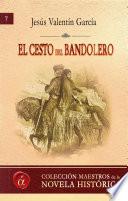 El cesto del bandolero