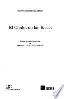 El chalet de las rosas