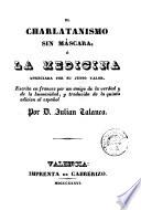 El charlatanismo sin máscara