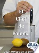 El chef de polonia