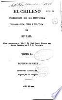 El chileno instruído en la historia topográfica civil y política de su país