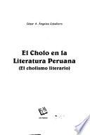 El cholo en la literatura peruana