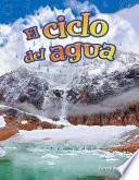 El ciclo del agua (Water Cycle) Guided Reading 6-Pack