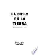 El cielo en la tierra