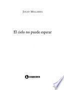 El cielo no puede esperar