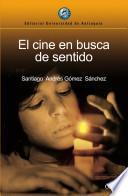 El cine en busca de sentido