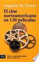 El cine norteamericano en 130 películas