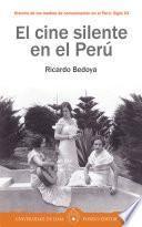 El cine silente en el Perú