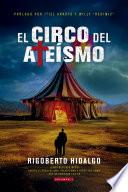 El circo del ateísmo