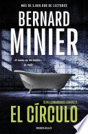 El círculo (Comandante Servaz 2)