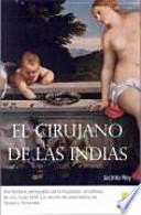 El cirujano de las Indias