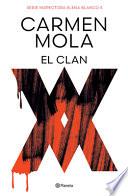 El Clan (Inspectora Elena Blanco 5) (Novela Policiaca Y de Misterio) / The Clan (Inspector Elena Blanco 5) (a Mystery and Detective Novel)