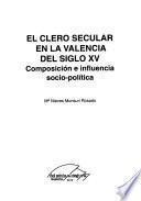 El clero secular en la Valencia del siglo XV