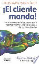 !El cliente manda!