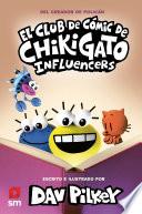 El Club de Cómic de Chikigato 5: Influencers