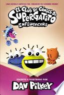 El Club de Cómics de Supergatito: Influencers