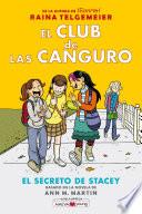El Club de las Canguro 2: El secreto de Stacey