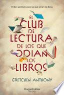 El club de lectura de los que odian los libros