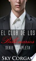 El club de los billonarios: Serie completa