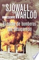 El coche de bomberos que desapareció