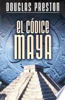 El Codice Maya