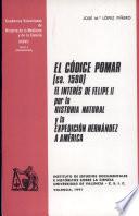 El códice Pomar (ca. 1590), el interés de Felipe II por la historia natural y la expedición Hernández a América