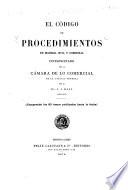 El Código de procedimientos en material civil y comercial interpretado por la Cámara de lo comercial de la capital federal