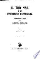 El Código penal y su interpretación jurisprudencial