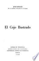 El Cojo ilustrado [por] Julio Rosales