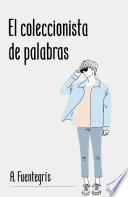El coleccionista de palabras