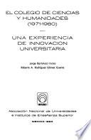 El Colegio de Ciencias y Humanidades, 1971-1980