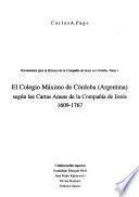 El Colegio Máximo de Córdoba (Argentina) según las cartas anuas de la Compañía de Jesús 1609-1767