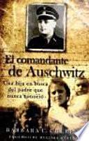 El comandante de Auschwitz