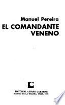 El comandante veneno