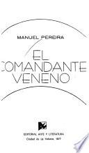 El Comandante Veneno