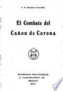 El combate del Cañón de Corona