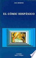 El cómic hispánico