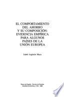 El comportamiento del ahorro y su composición