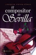 El compositor de Sevilla