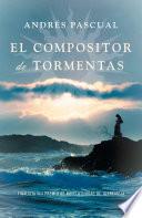 El compositor de tormentas