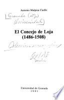 El Concejo de Loja (1486-1508)