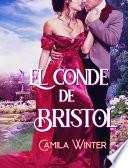 El conde de Bristol