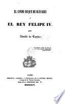 El conde-duque de Olivares y el rey Felipe iv